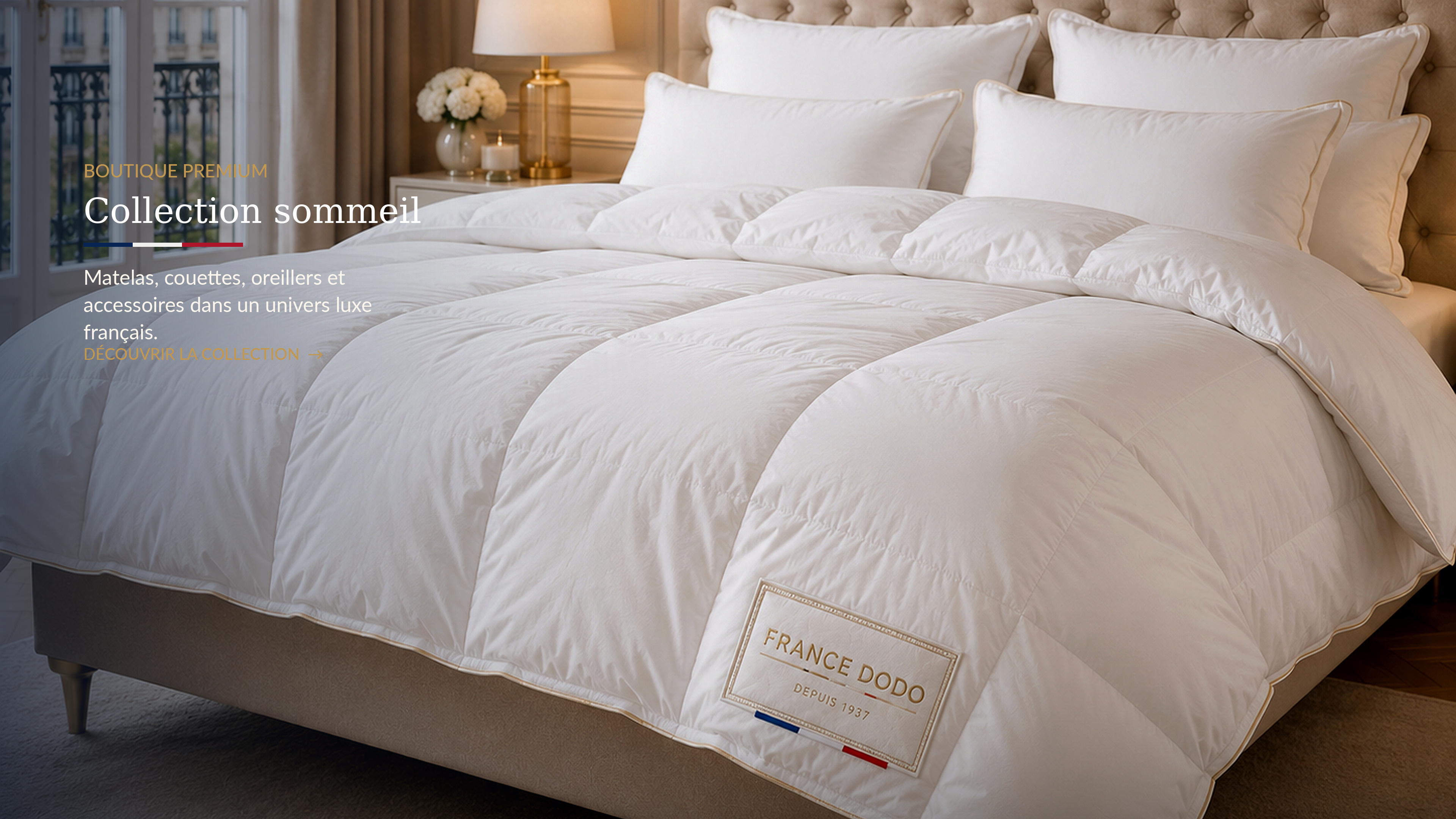 Collection sommeil FRANCE DODO avec matelas, couettes, oreillers et accessoires
